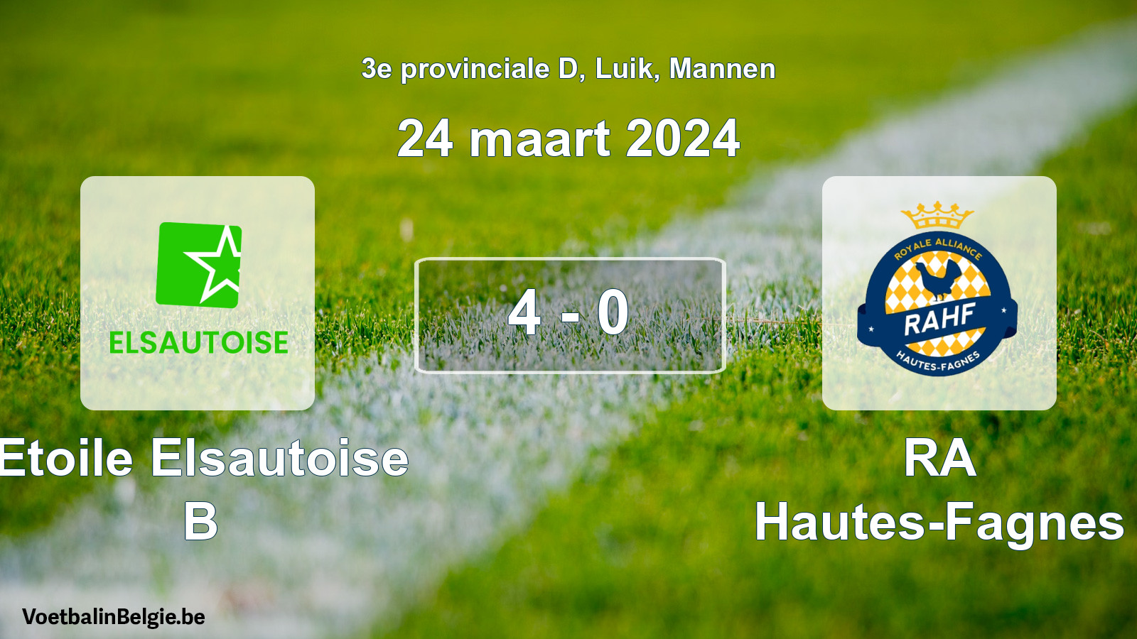 Gespeelde wedstrijd mannenvoetbal: Etoile Elsautoise B - RA Hautes-Fagnes 4 - 0 (24 maart 2024)