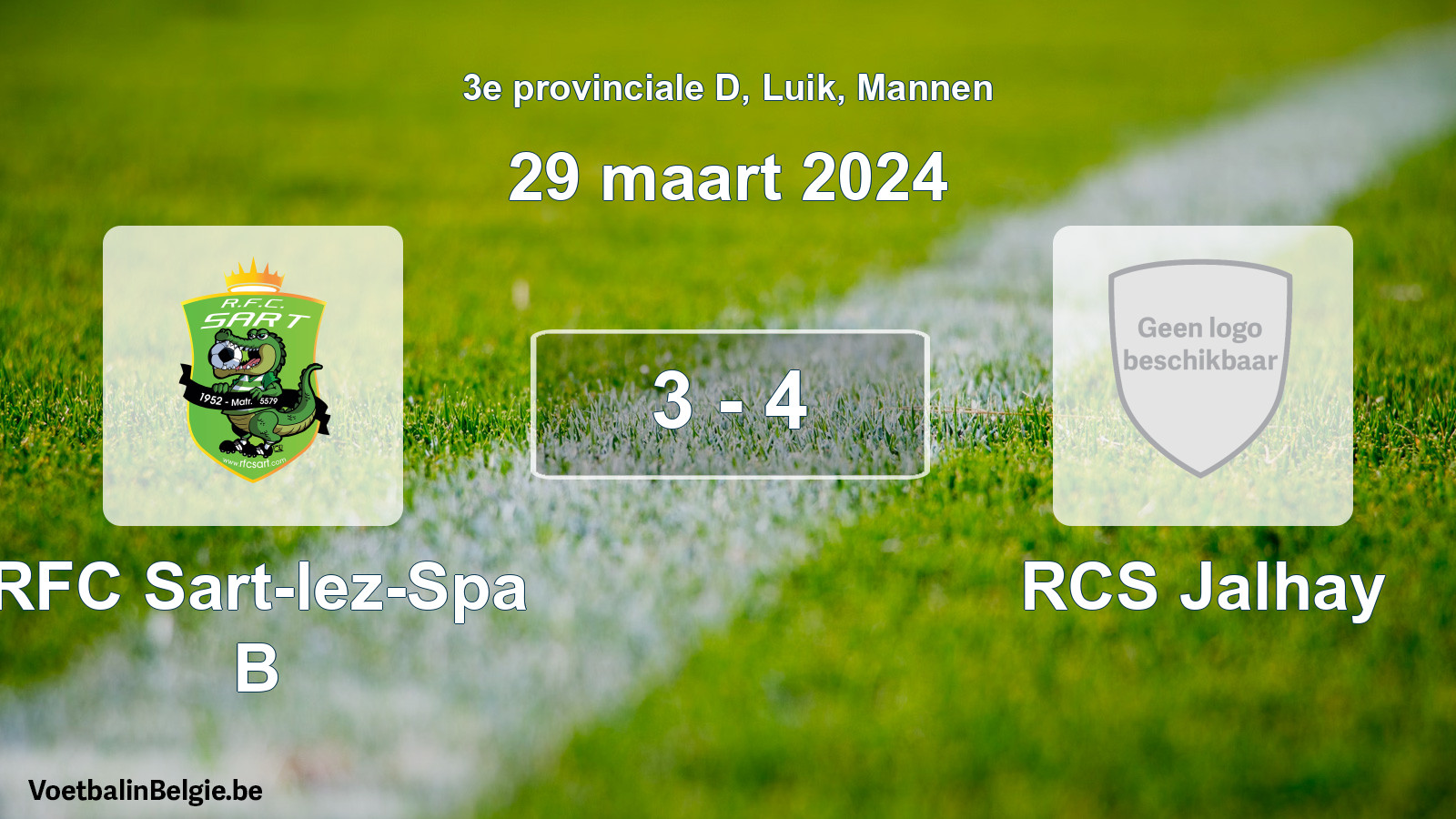 Gespeelde wedstrijd mannenvoetbal: RFC Sart-lez-Spa B - RCS Jalhay 3 - 4 (29 maart 2024)