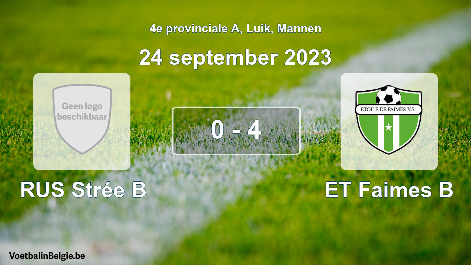 Gespeelde wedstrijd mannenvoetbal: RUS Strée B - ET Faimes B 0 - 4 (24 september 2023)