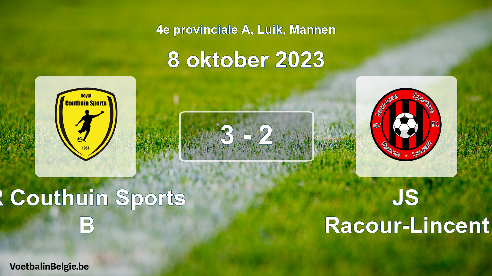 Played match men football: R Couthuin Sports B - JS Racour-Lincent 3 - 2 (8 October 2023)