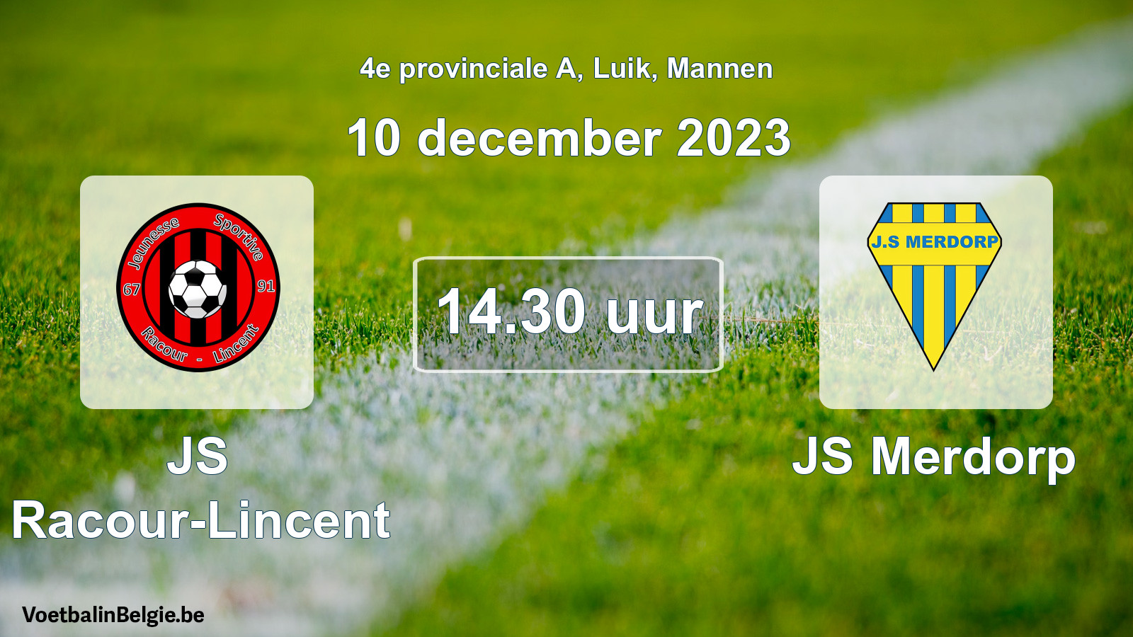 Geplantes Spiel männer-Fußball: JS Racour-Lincent - JS Merdorp (10 Dezember 2023)