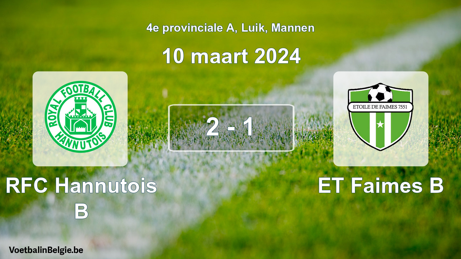 Gespeelde wedstrijd mannenvoetbal: RFC Hannutois B - ET Faimes B 2 - 1 (10 maart 2024)