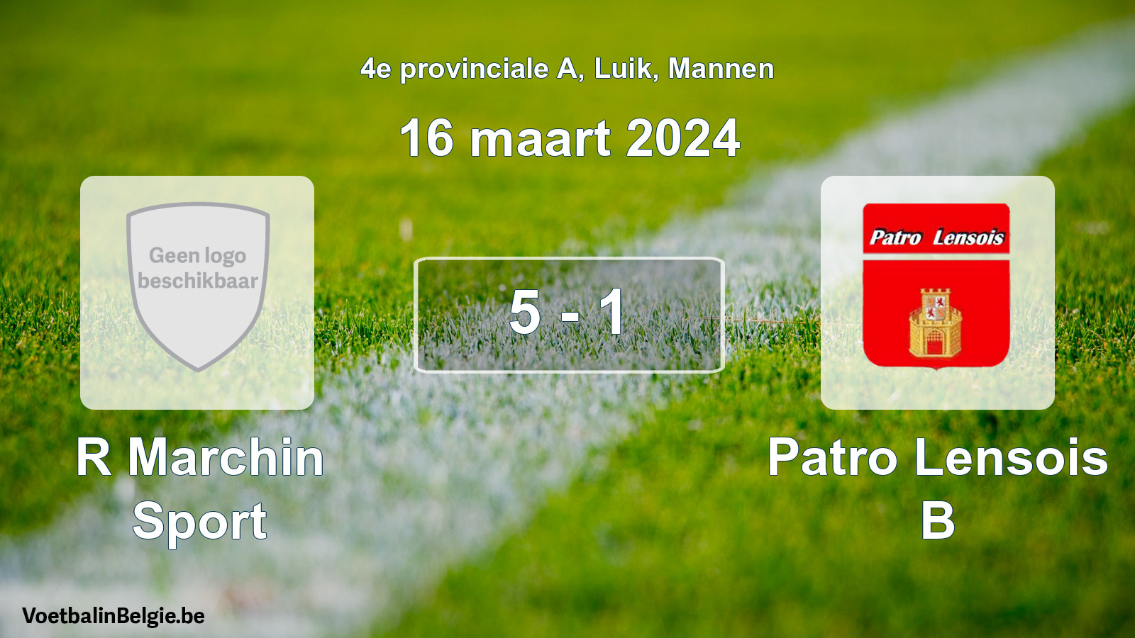 Gespeelde wedstrijd mannenvoetbal: R Marchin Sport - Patro Lensois B 5 - 1 (16 maart 2024)