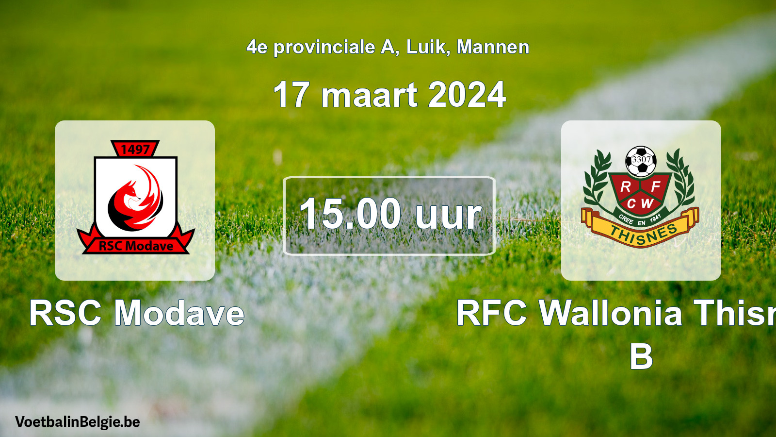 Match prévu football hommes: RSC Modave - RFC Wallonia Thisnes B (17 mars 2024)