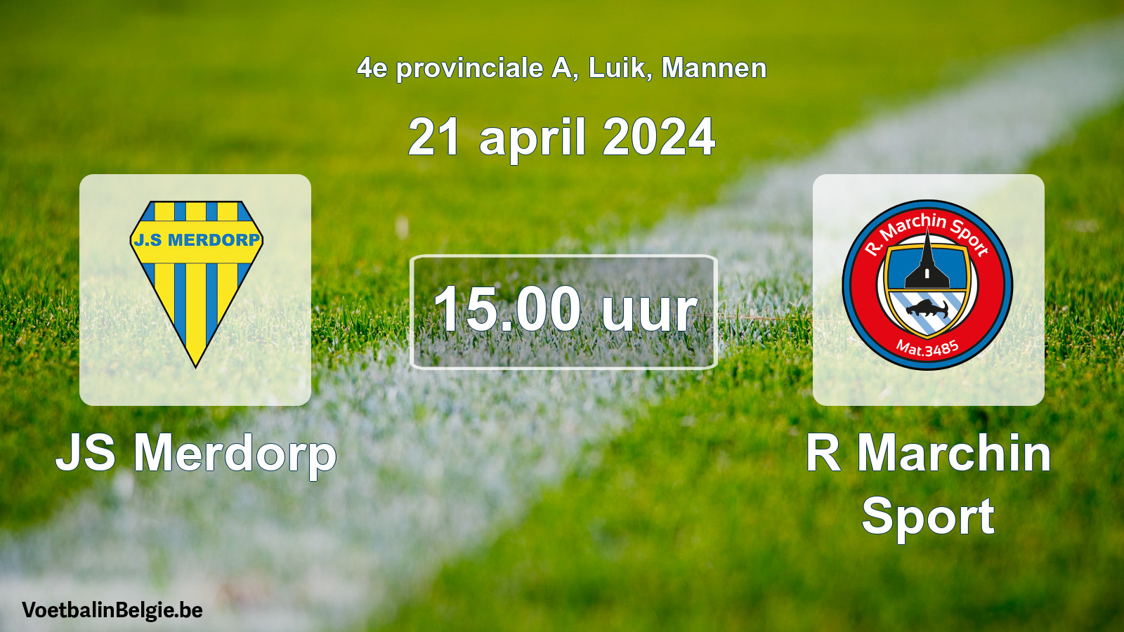 Match prévu football hommes: JS Merdorp - R Marchin Sport (21 avril 2024)