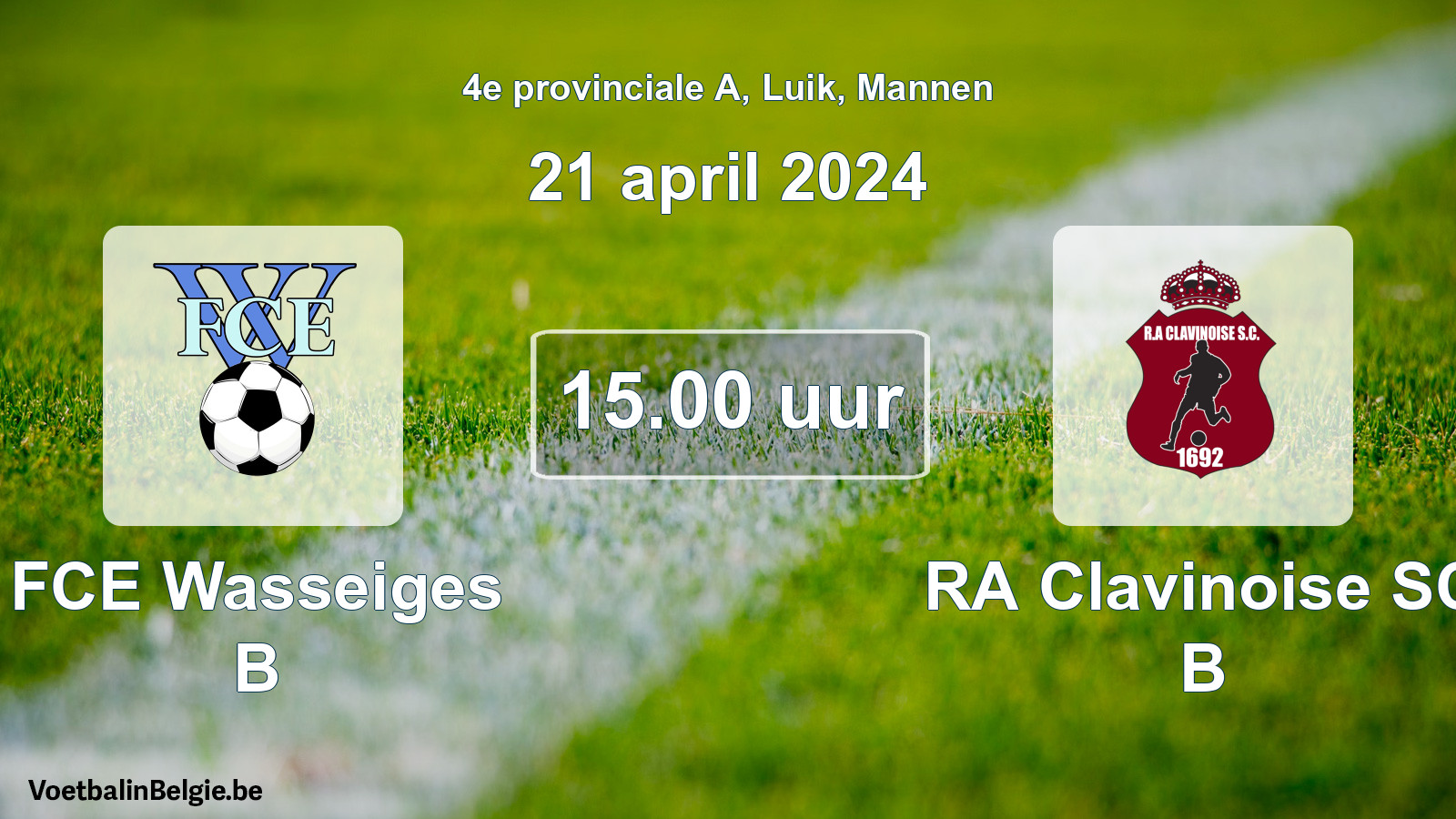 Match prévu football hommes: FCE Wasseiges B - RA Clavinoise SC B (21 avril 2024)
