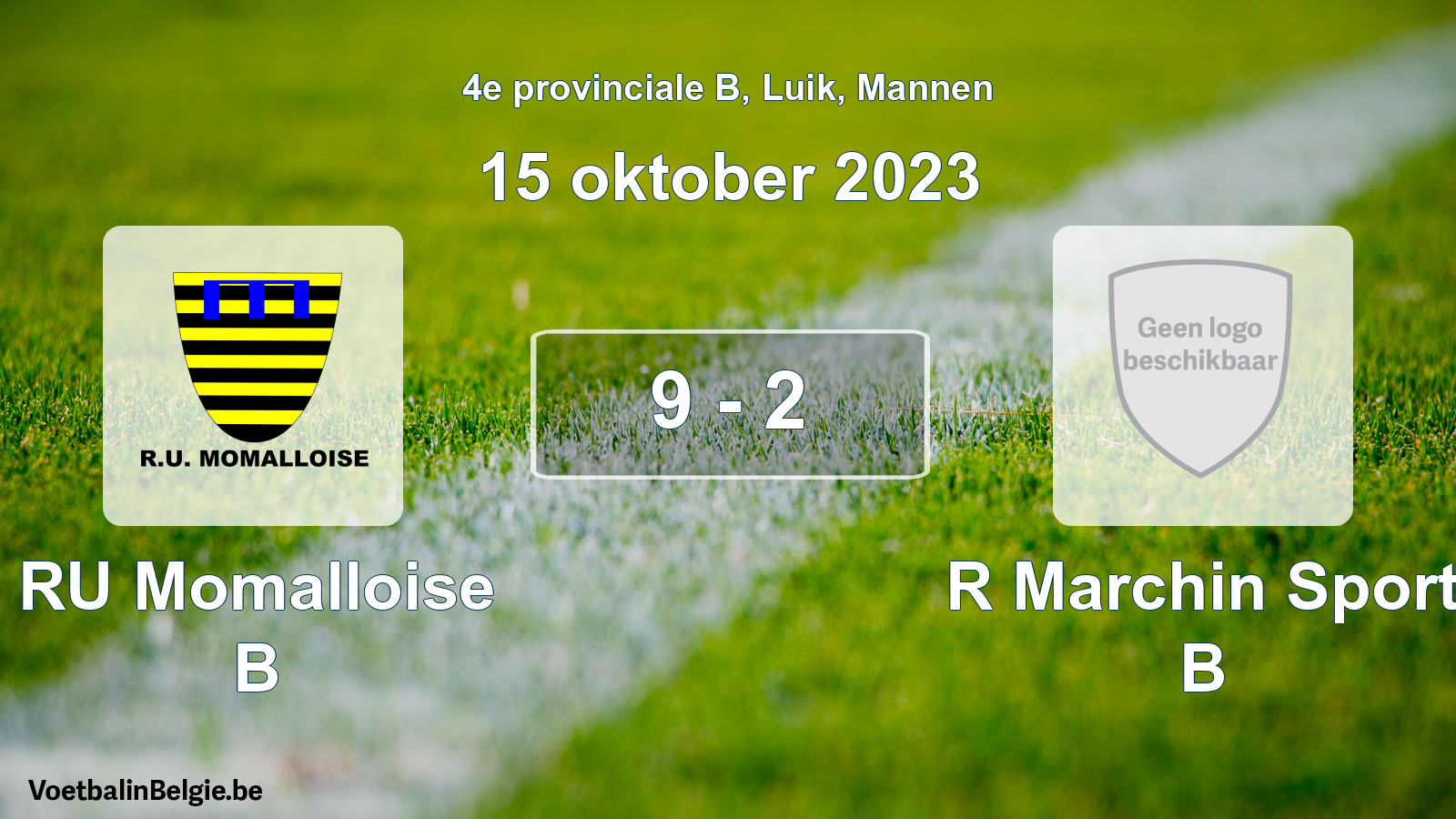 Gespeelde wedstrijd mannenvoetbal: RU Momalloise B - R Marchin Sport B 9 - 2 (15 oktober 2023)