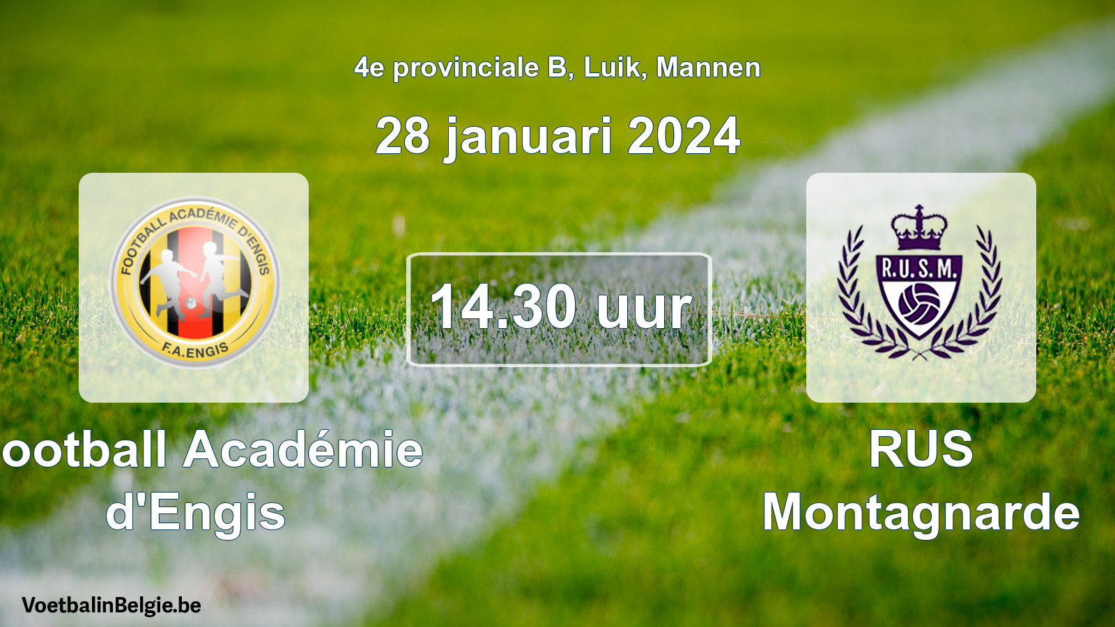 Match prévu football hommes: Football Académie d'Engis - RUS Montagnarde (28 janvier 2024)