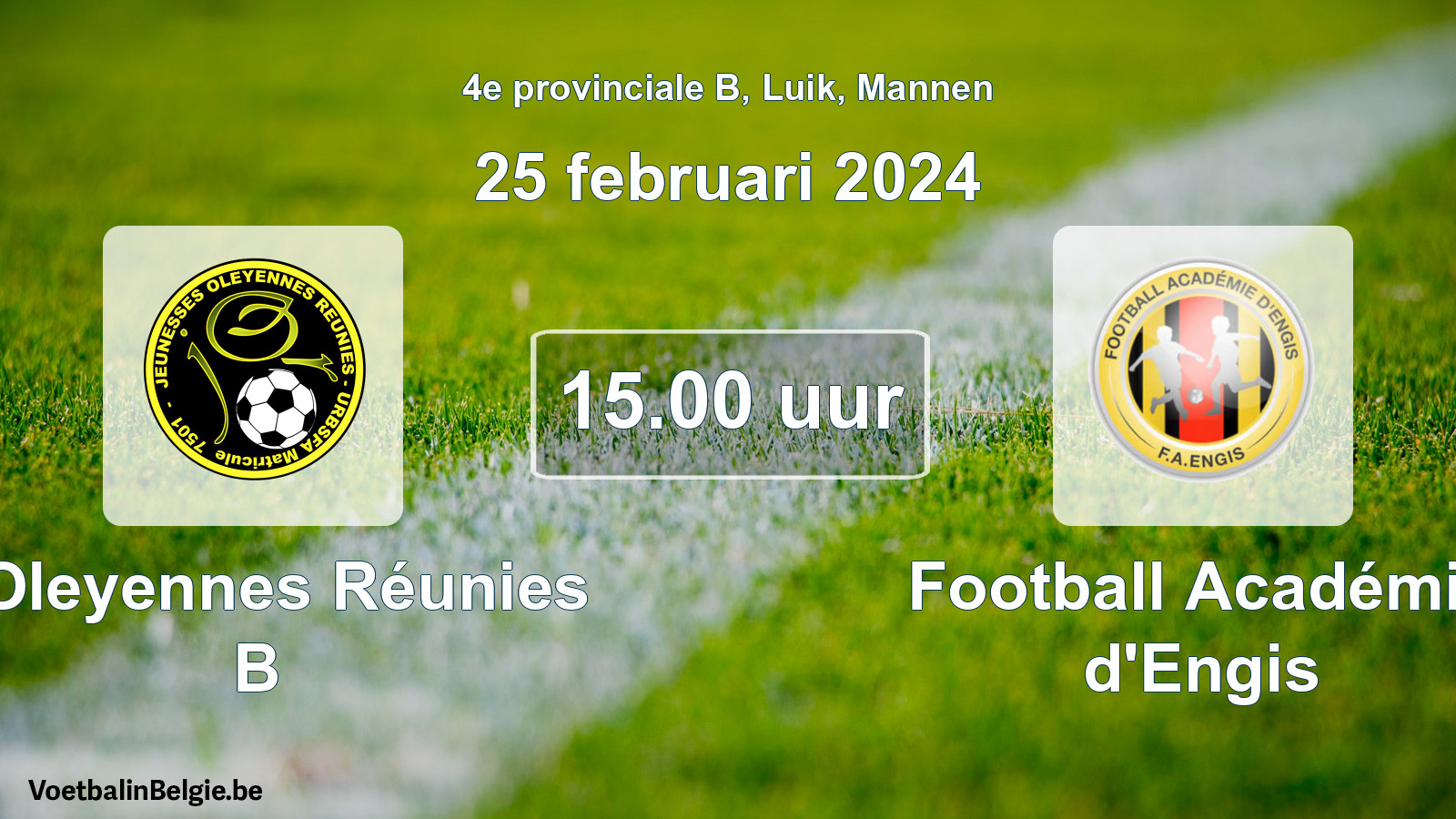 Scheduled match men football: J Oleyennes Réunies B - Football Académie d'Engis (25 February 2024)