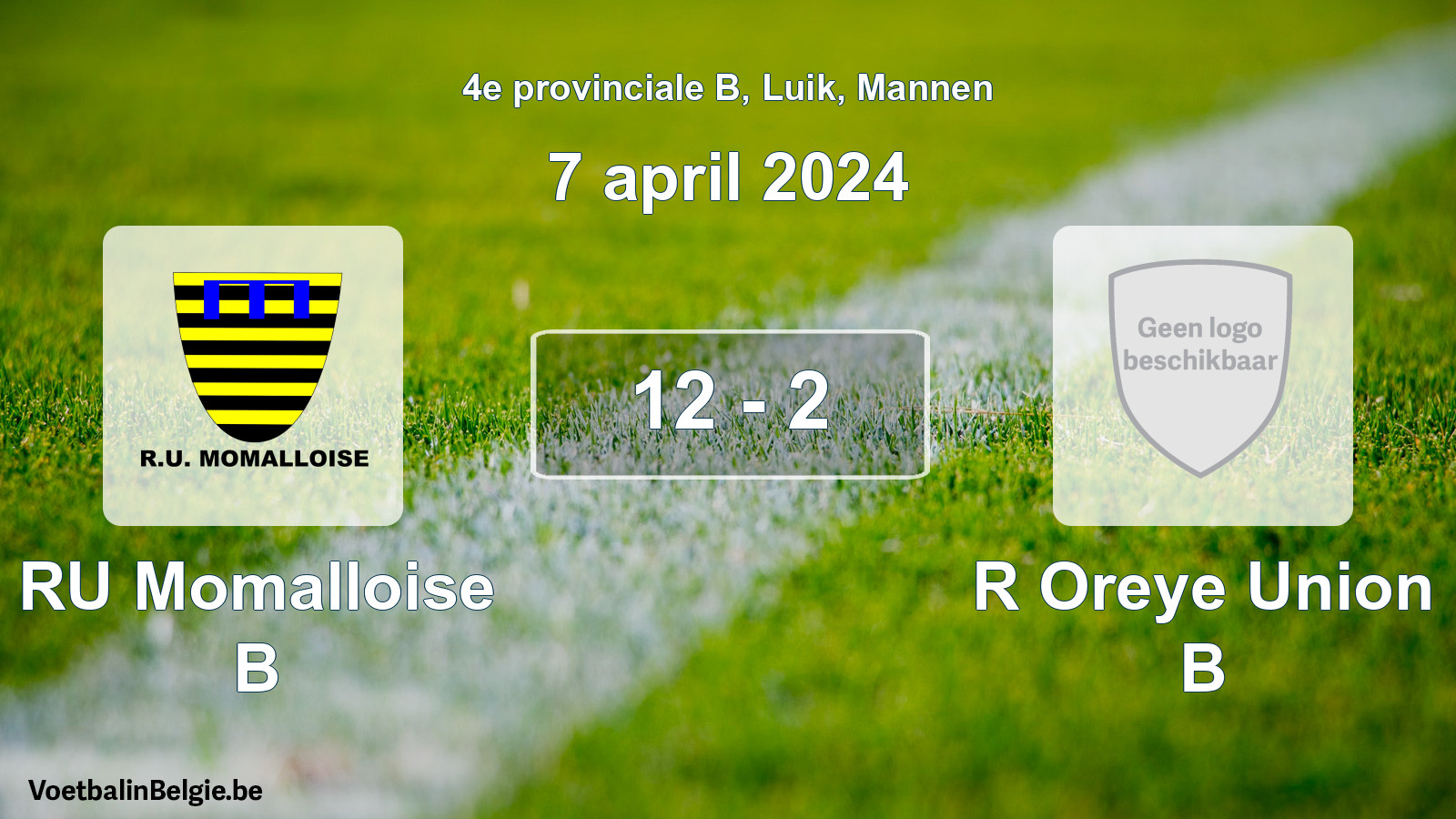 Gespeelde wedstrijd mannenvoetbal: RU Momalloise B - R Oreye Union B 12 - 2 (7 april 2024)