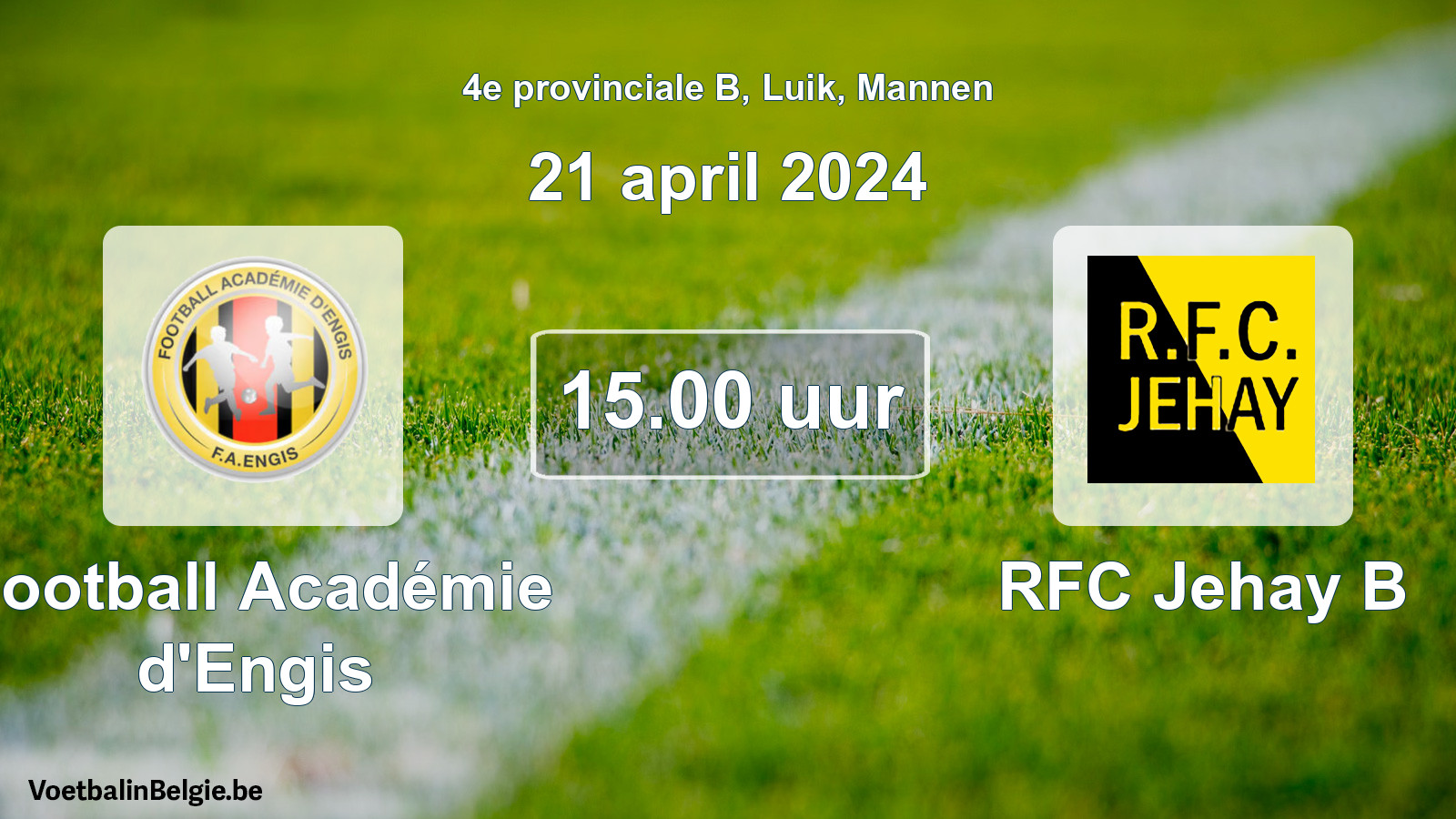 Geplande wedstrijd mannenvoetbal: Football Académie d'Engis - RFC Jehay B (21 april 2024)