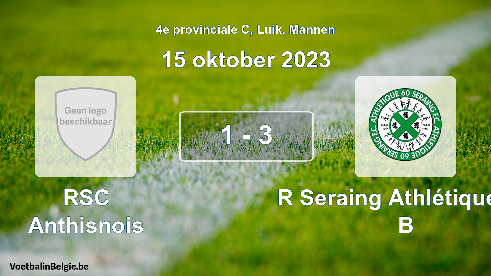 Gespeelde wedstrijd mannenvoetbal: RSC Anthisnois - R Seraing Athlétique FC B 1 - 3 (15 oktober 2023)