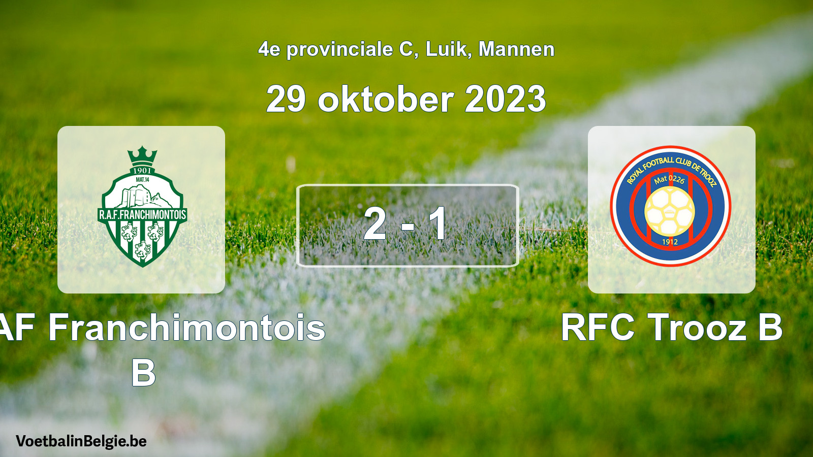 Gespeelde wedstrijd mannenvoetbal: RAF Franchimontois B - RFC Trooz B 2 - 1 (29 oktober 2023)