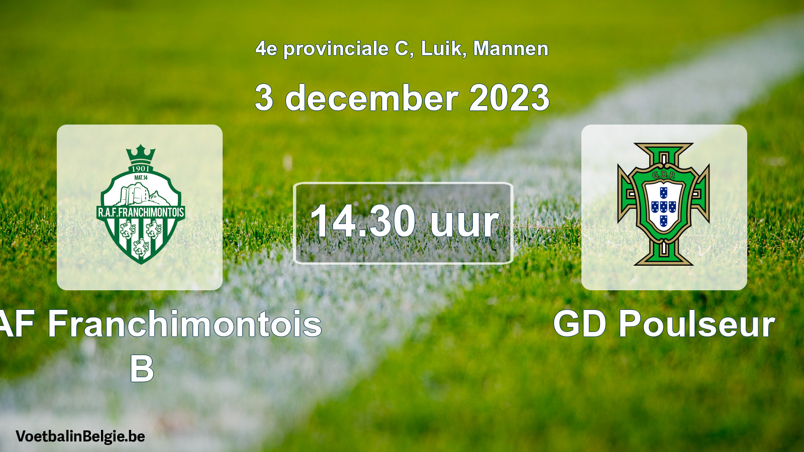 Match prévu football hommes: RAF Franchimontois B - GD Poulseur (3 décembre 2023)
