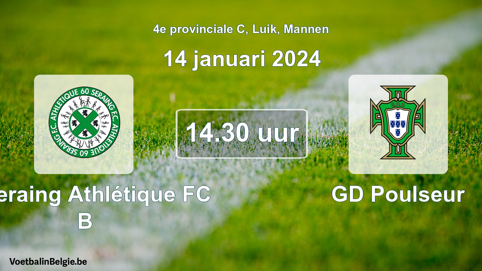 Match prévu football hommes: R Seraing Athlétique FC B - GD Poulseur (14 janvier 2024)