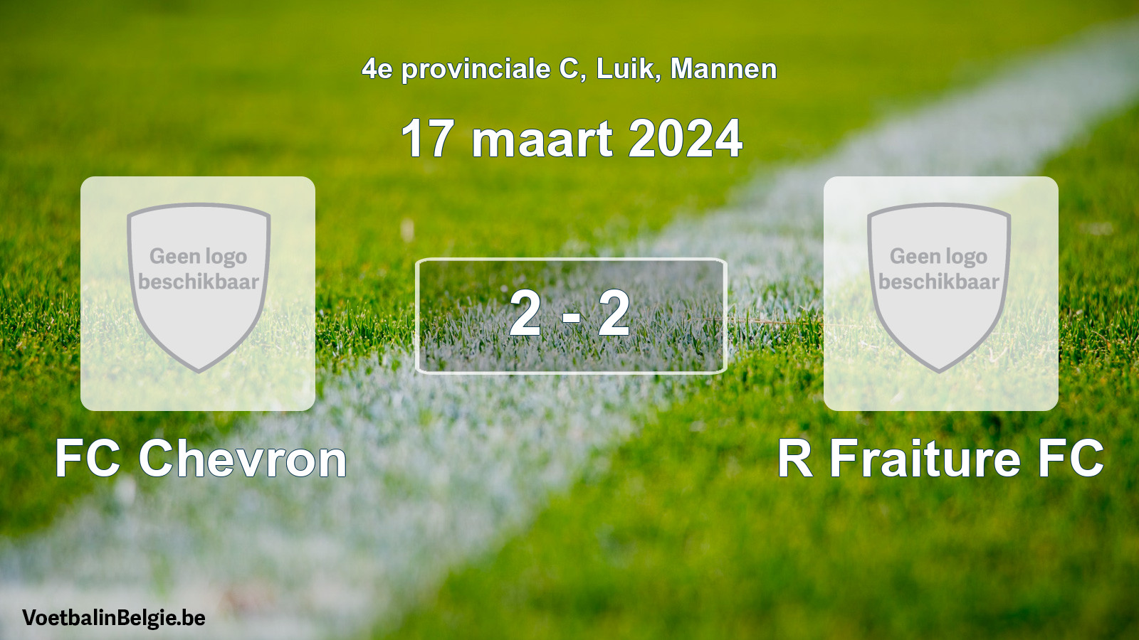 Gespeelde wedstrijd mannenvoetbal: FC Chevron - R Fraiture FC 2 - 2 (17 maart 2024)