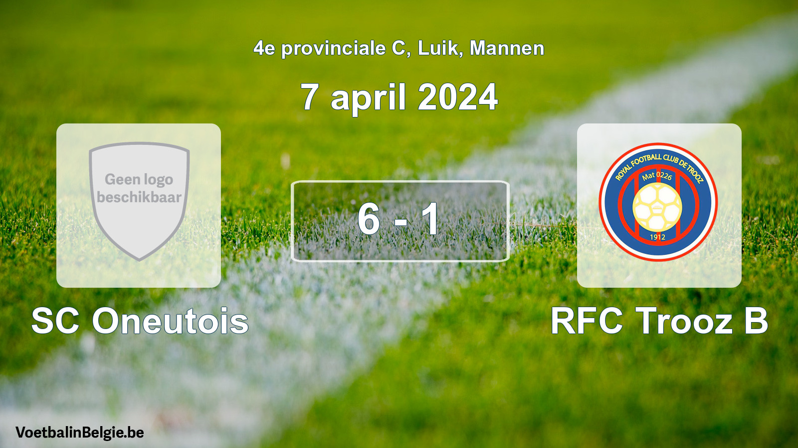 Gespeelde wedstrijd mannenvoetbal: SC Oneutois - RFC Trooz B 6 - 1 (7 april 2024)
