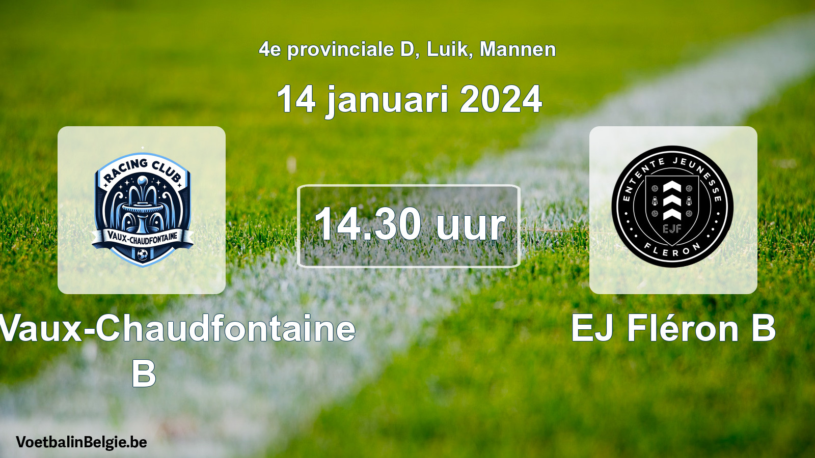 Match prévu football hommes: RC Vaux-Chaudfontaine B - EJ Fléron B (14 janvier 2024)