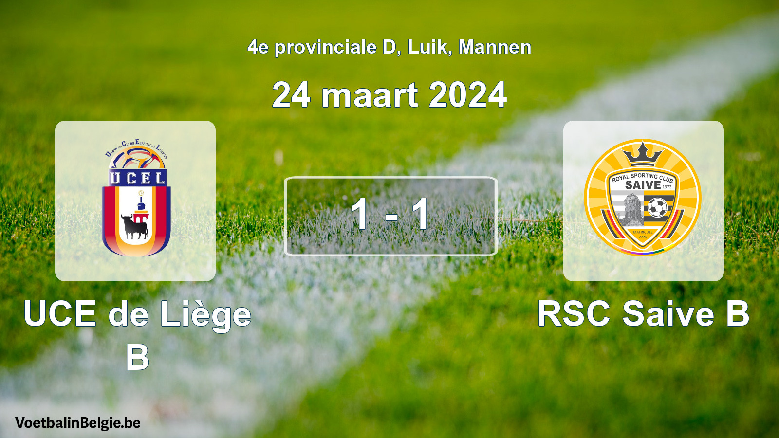 Gespeelde wedstrijd mannenvoetbal: UCE de Liège B - RSC Saive B 1 - 1 (24 maart 2024)
