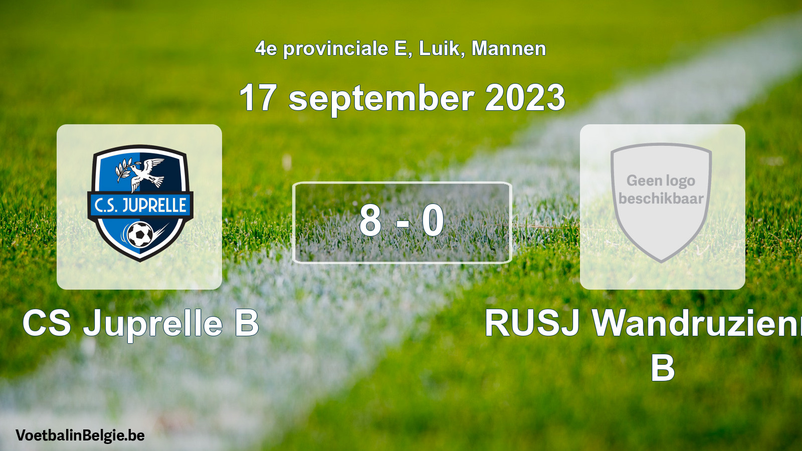 Gespeelde wedstrijd mannenvoetbal: CS Juprelle B - RUSJ Wandruzienne B 8 - 0 (17 september 2023)