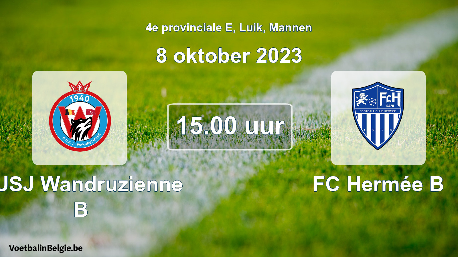 Match prévu football hommes: RUSJ Wandruzienne B - FC Hermée B (8 octobre 2023)