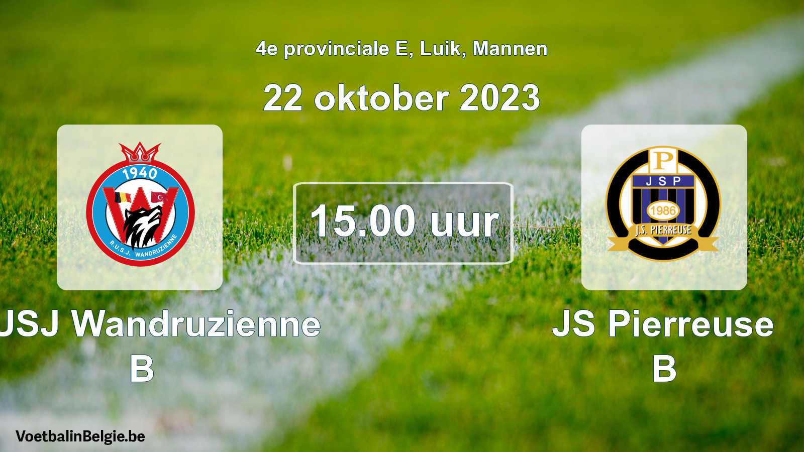 Geplantes Spiel männer-Fußball: RUSJ Wandruzienne B - JS Pierreuse B (22 Oktober 2023)