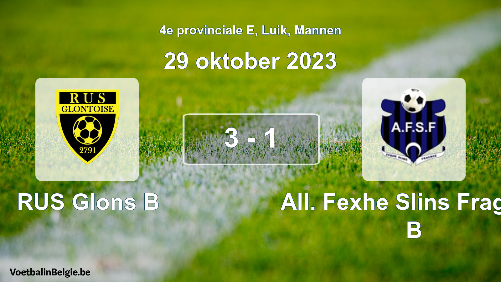 Gespeelde wedstrijd mannenvoetbal: RUS Glons B - All. Fexhe Slins Fragnée B 3 - 1 (29 oktober 2023)
