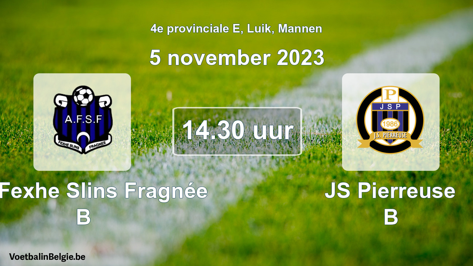 Geplande wedstrijd mannenvoetbal: All. Fexhe Slins Fragnée B - JS Pierreuse B (5 november 2023)
