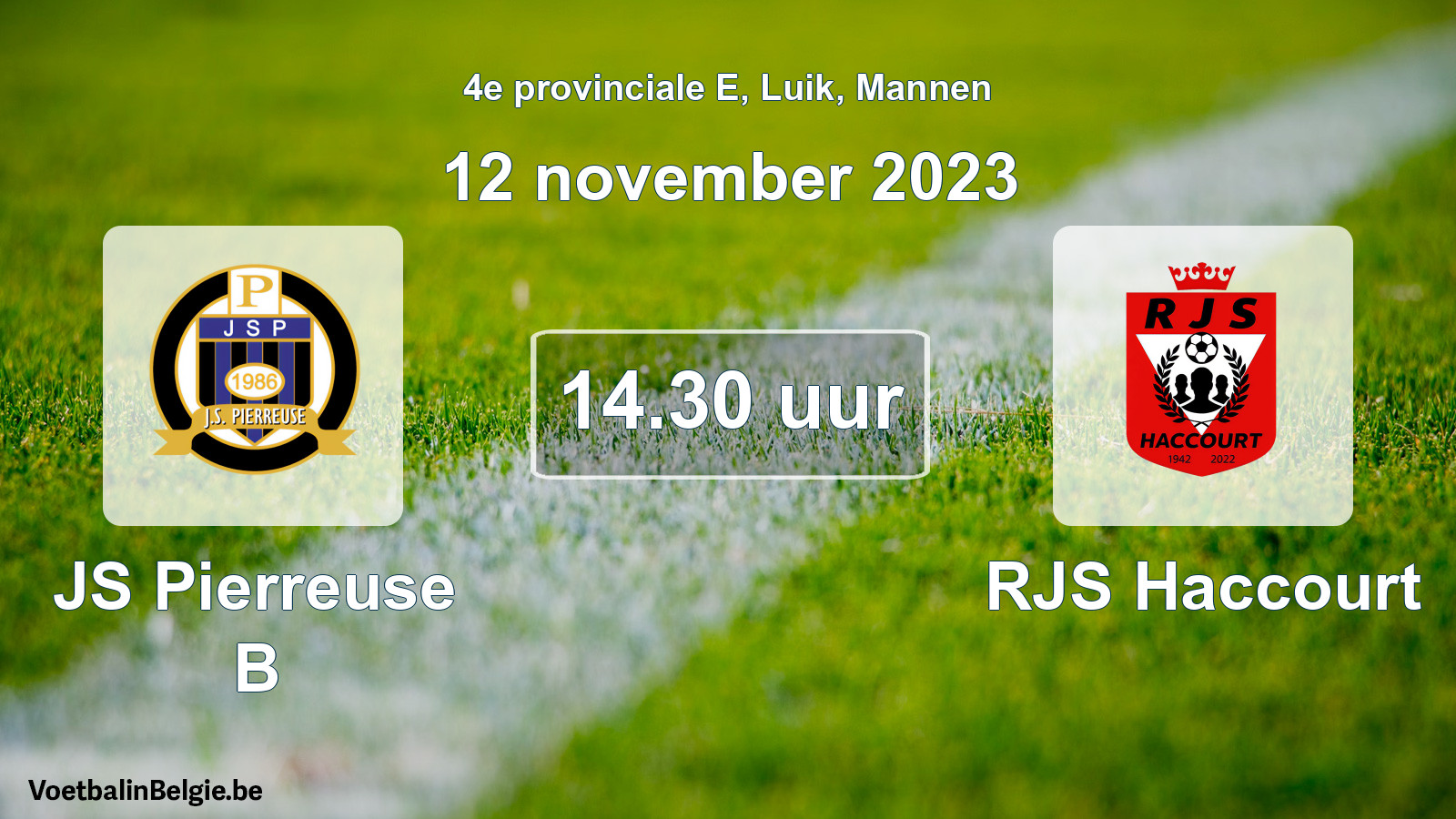 Geplantes Spiel männer-Fußball: JS Pierreuse B - RJS Haccourt (12 November 2023)