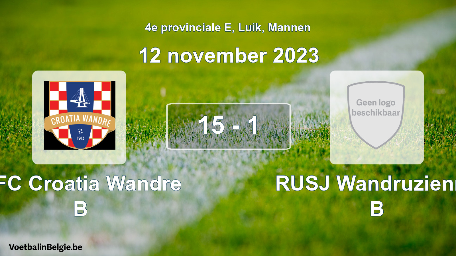 Gespeelde wedstrijd mannenvoetbal: RFC Croatia Wandre B - RUSJ Wandruzienne B 15 - 1 (12 november 2023)