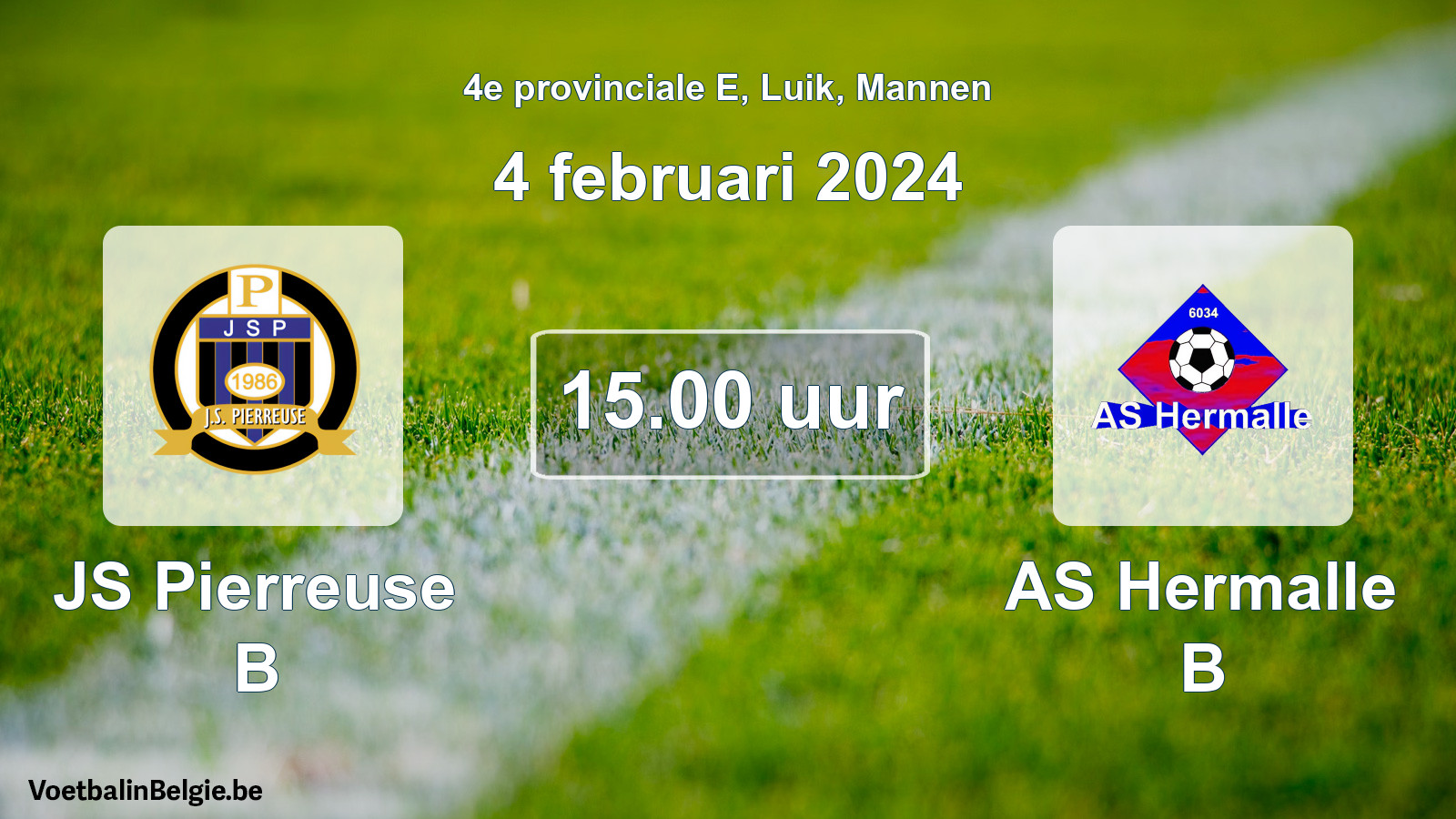Geplantes Spiel männer-Fußball: JS Pierreuse B - AS Hermalle B (4 Februar 2024)