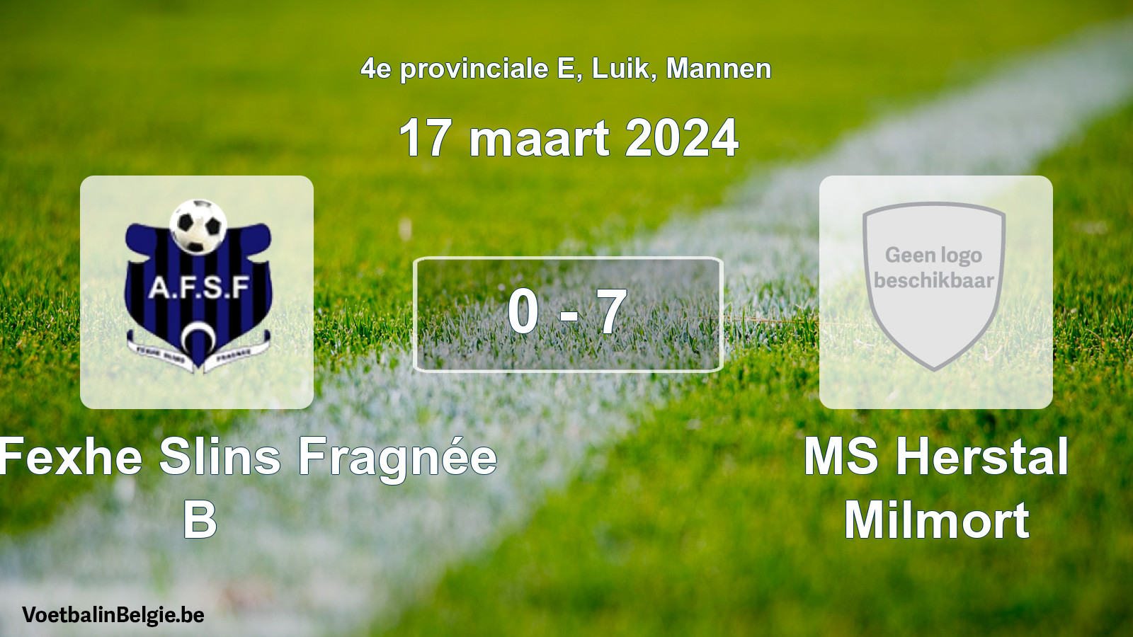 Gespeelde wedstrijd mannenvoetbal: All. Fexhe Slins Fragnée B - MS Herstal Milmort 0 - 7 (17 maart 2024)