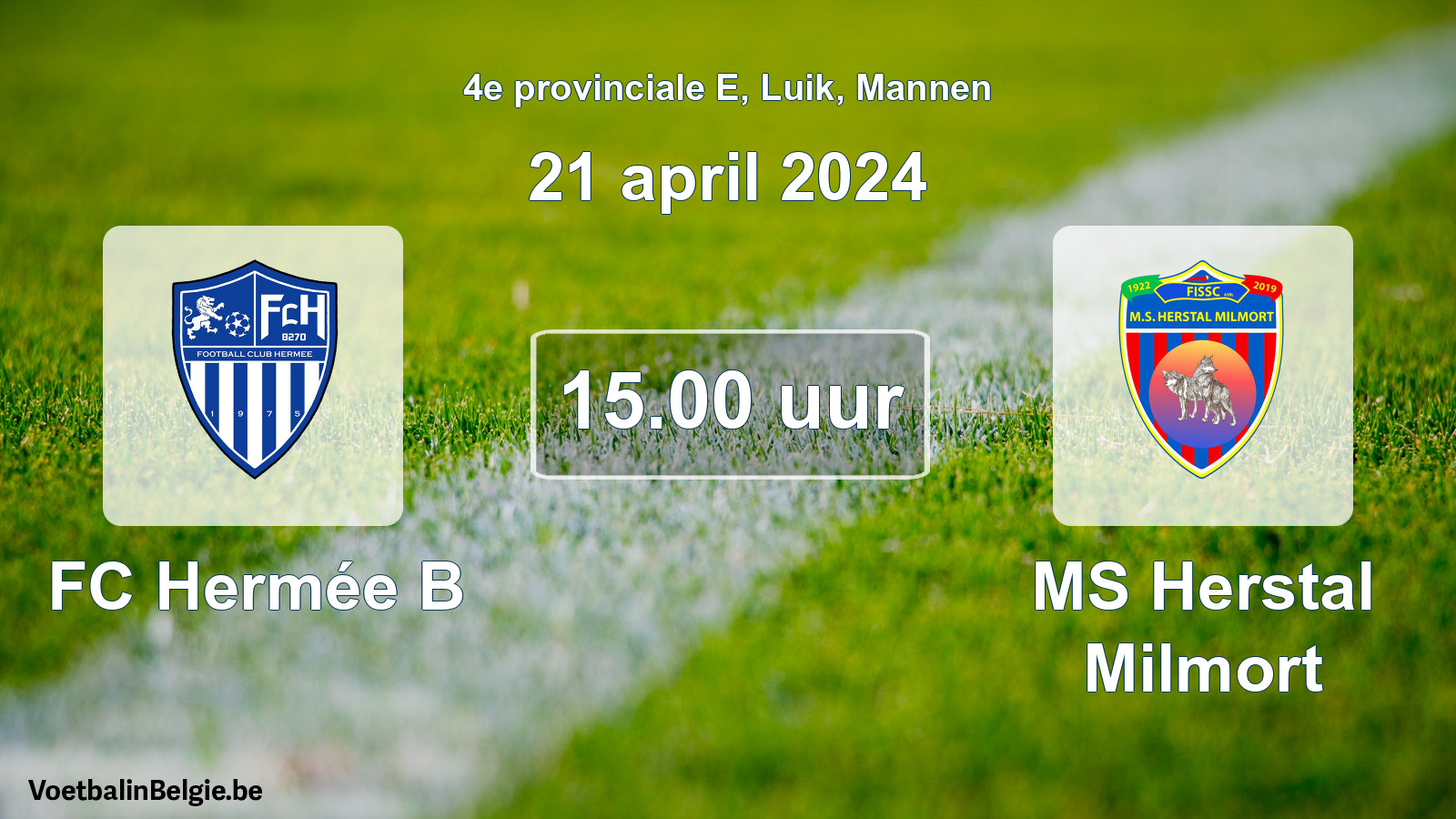 Geplantes Spiel männer-Fußball: FC Hermée B - MS Herstal Milmort (21 April 2024)