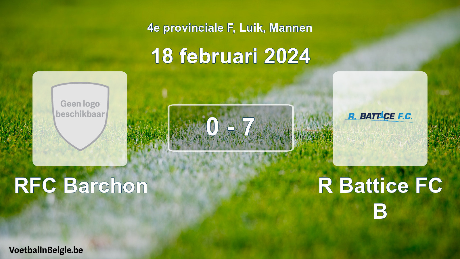 Gespeelde wedstrijd mannenvoetbal: RFC Barchon - R Battice FC B 0 - 7 (18 februari 2024)