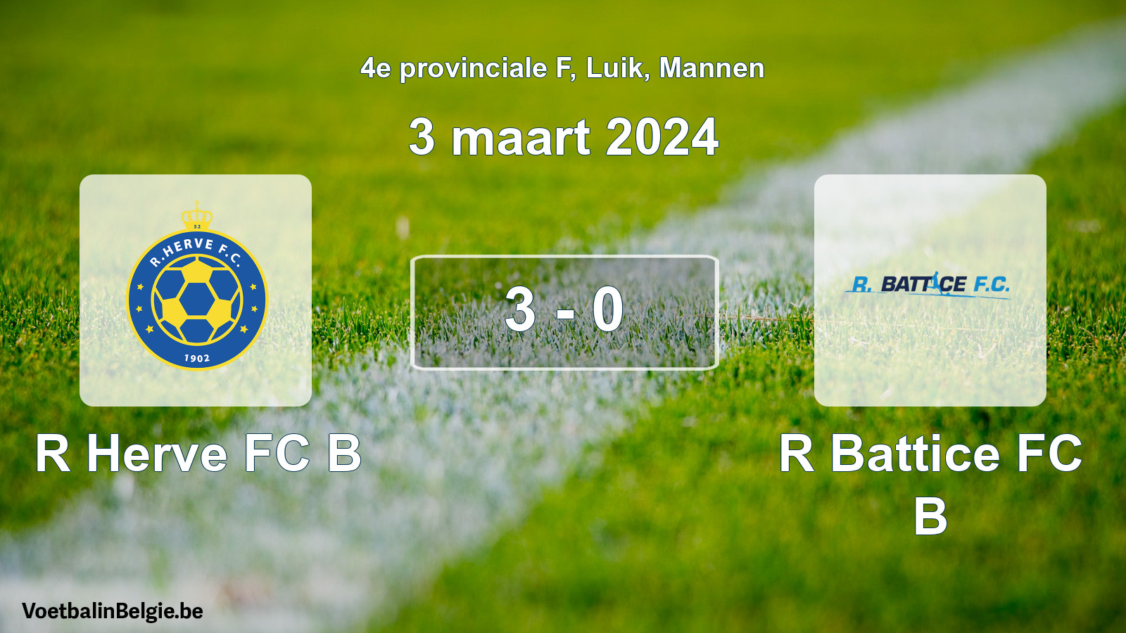 Gespeelde wedstrijd mannenvoetbal: R Herve FC B - R Battice FC B 3 - 0 (3 maart 2024)