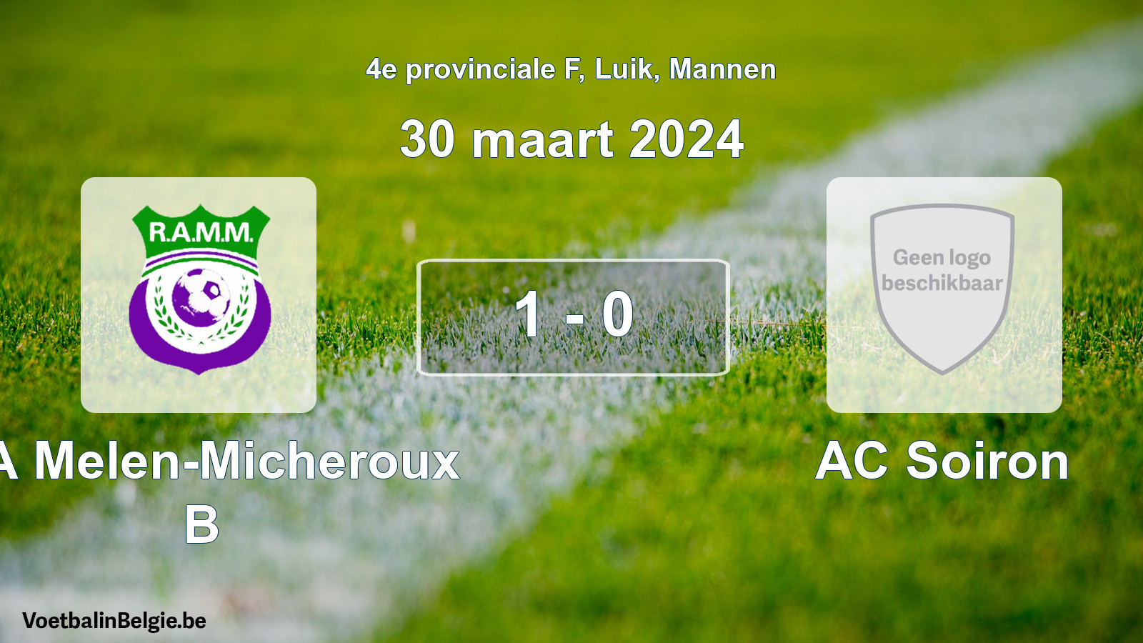 Gespeelde wedstrijd mannenvoetbal: RA Melen-Micheroux B - AC Soiron 1 - 0 (30 maart 2024)