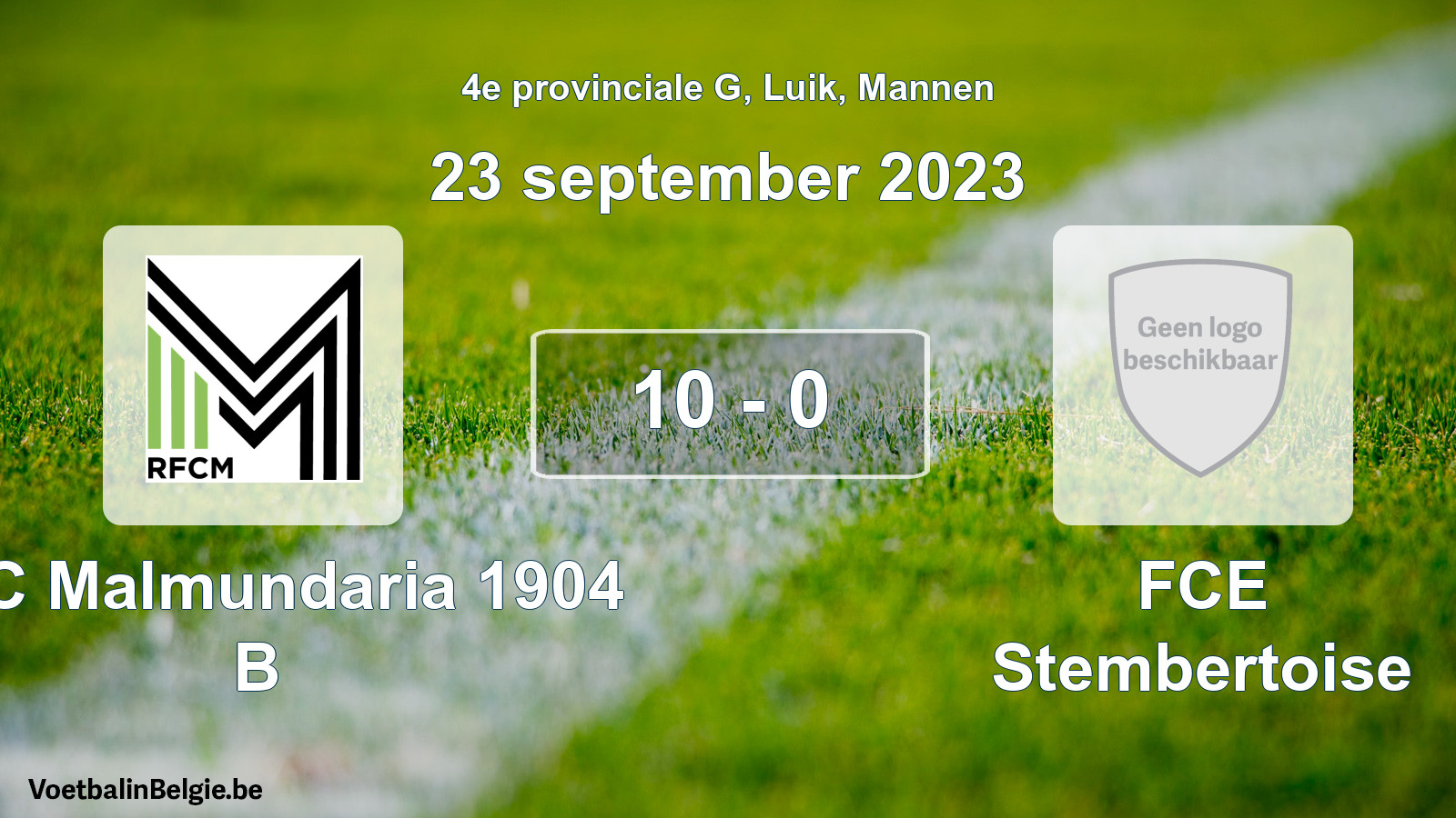 Gespeelde wedstrijd mannenvoetbal: RFC Malmundaria 1904 B - FCE Stembertoise 10 - 0 (23 september 2023)