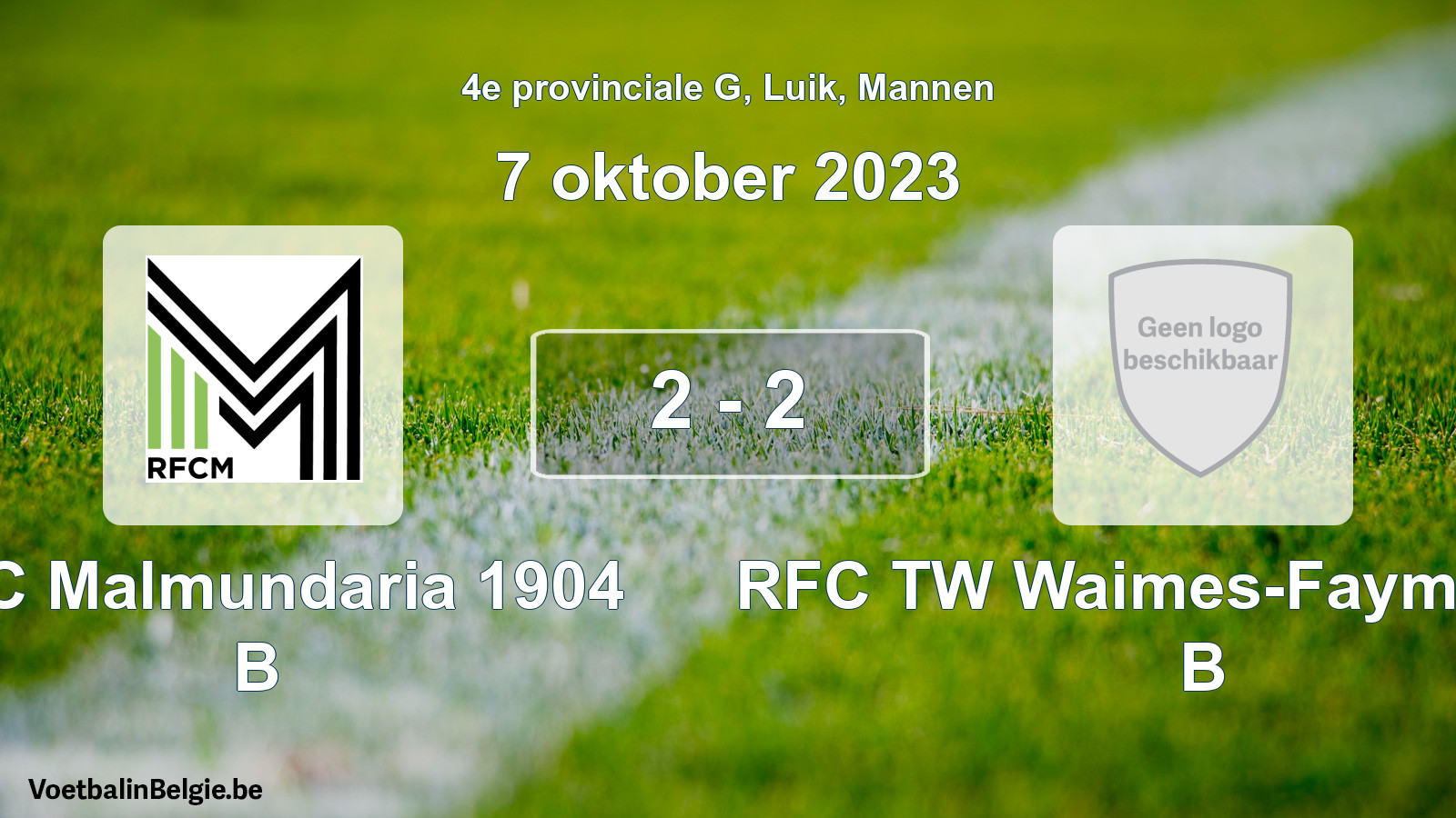 Gespeelde wedstrijd mannenvoetbal: RFC Malmundaria 1904 B - RFC TW Waimes-Faymonville B 2 - 2 (7 oktober 2023)