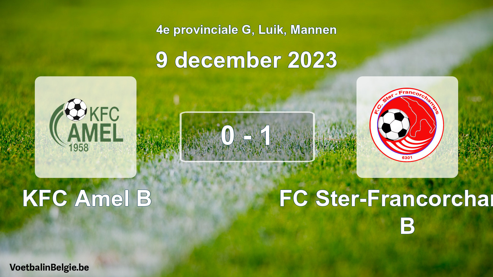 Gespeelde wedstrijd mannenvoetbal: KFC Amel B - FC Ster-Francorchamps B 0 - 1 (9 december 2023)