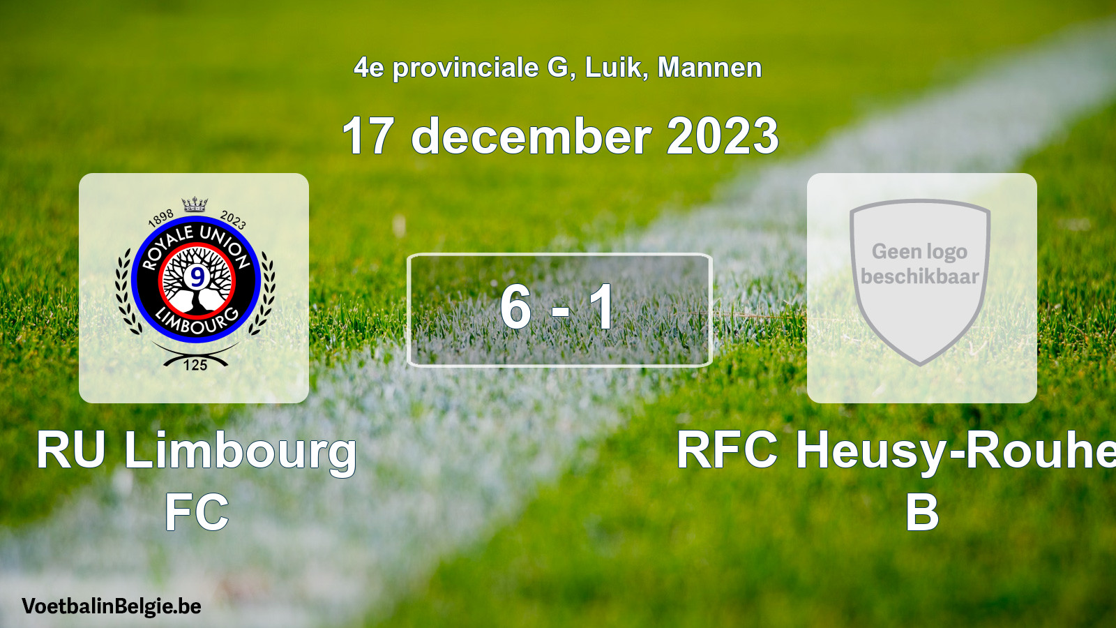 Gespeelde wedstrijd mannenvoetbal: RU Limbourg FC - RFC Heusy-Rouheid B 6 - 1 (17 december 2023)