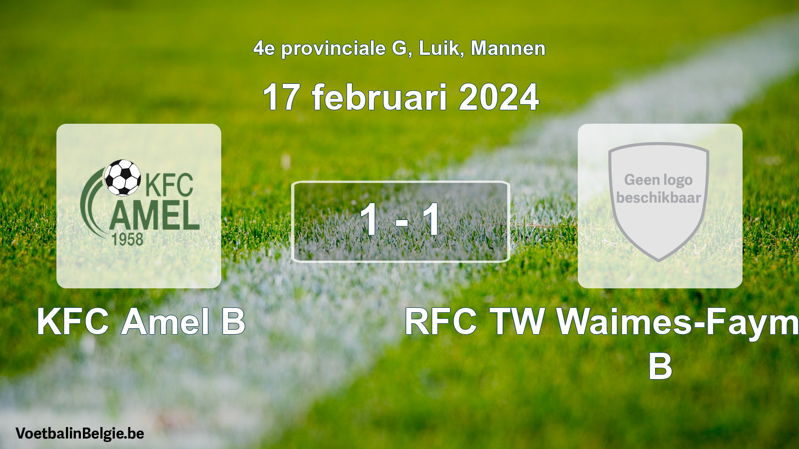 Gespeelde wedstrijd mannenvoetbal: KFC Amel B - RFC TW Waimes-Faymonville B 1 - 1 (17 februari 2024)