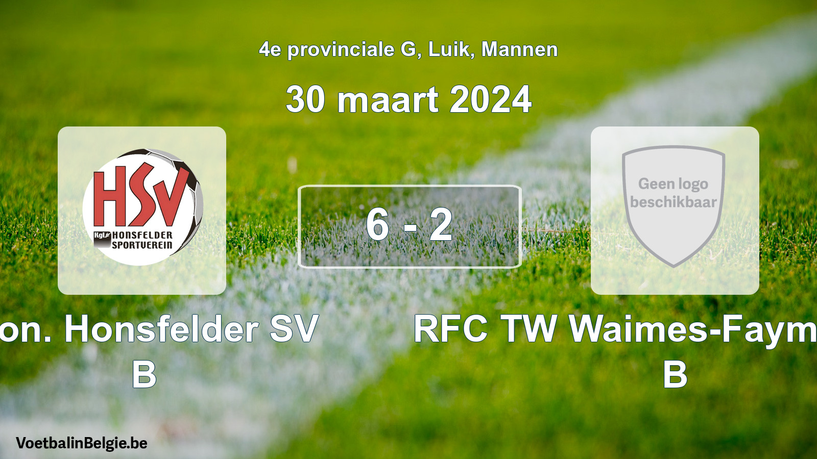 Gespeelde wedstrijd mannenvoetbal: Kon. Honsfelder SV B - RFC TW Waimes-Faymonville B 6 - 2 (30 maart 2024)