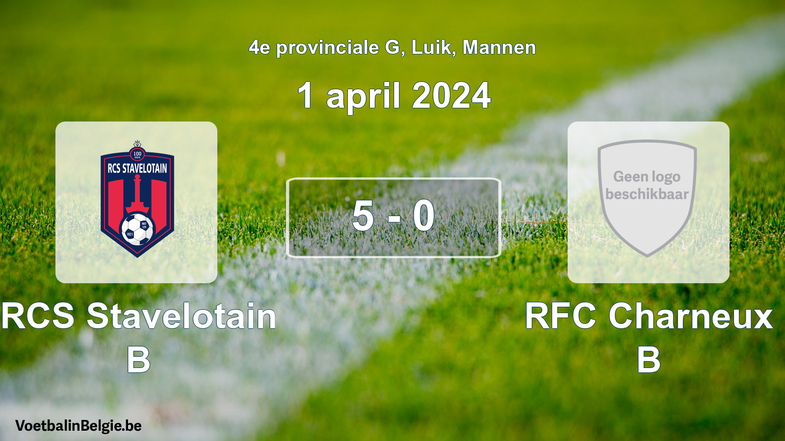 Gespeelde wedstrijd mannenvoetbal: RCS Stavelotain B - RFC Charneux B 5 - 0 (1 april 2024)