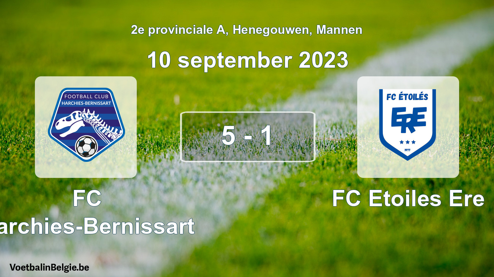 Gespeelde wedstrijd mannenvoetbal: FC Harchies-Bernissart - FC Etoiles Ere 5 - 1 (10 september 2023)