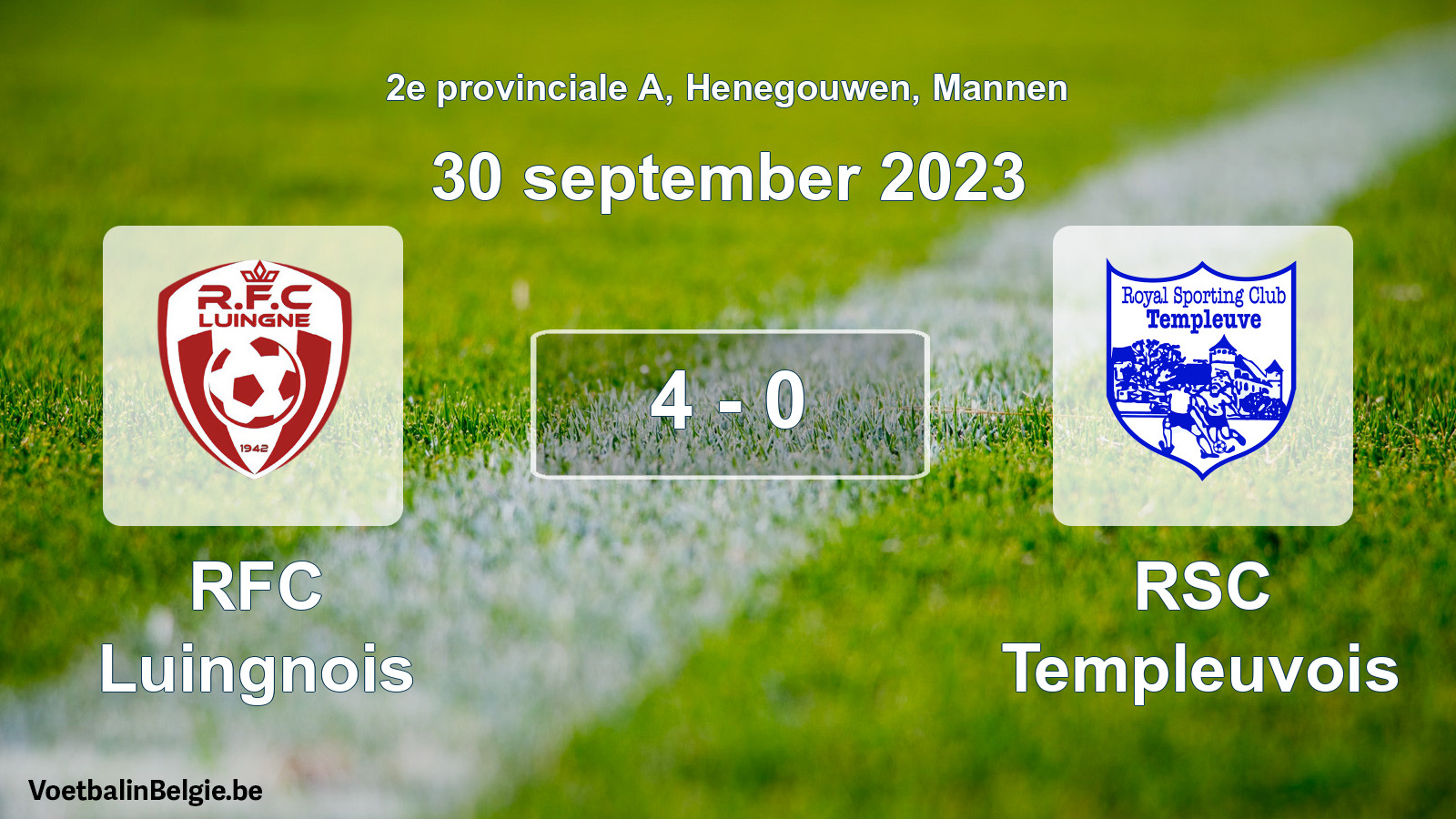 Gespeelde wedstrijd mannenvoetbal: RFC Luingnois - RSC Templeuvois 4 - 0 (30 september 2023)