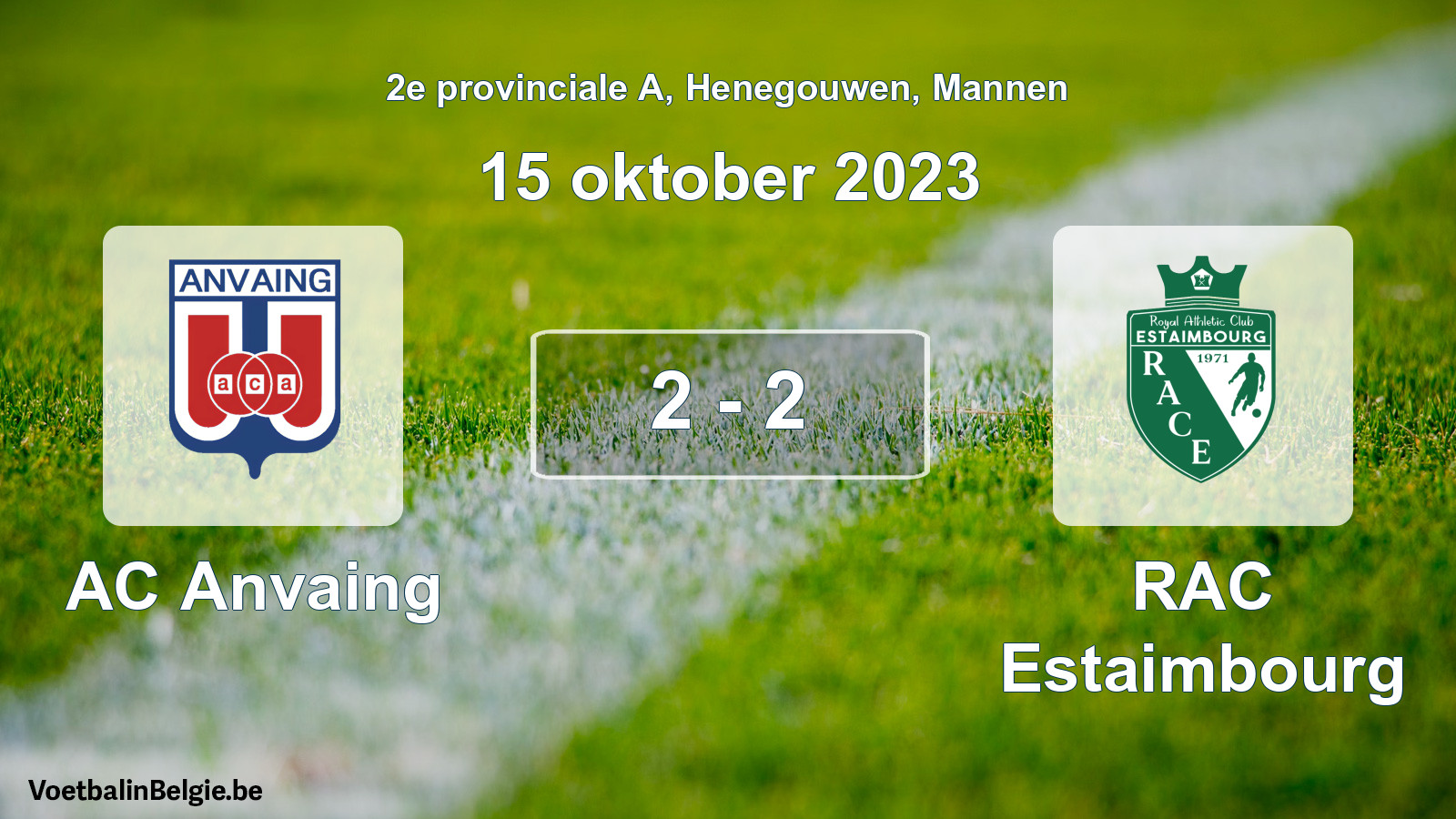 Gespeelde wedstrijd mannenvoetbal: AC Anvaing - RAC Estaimbourg 2 - 2 (15 oktober 2023)