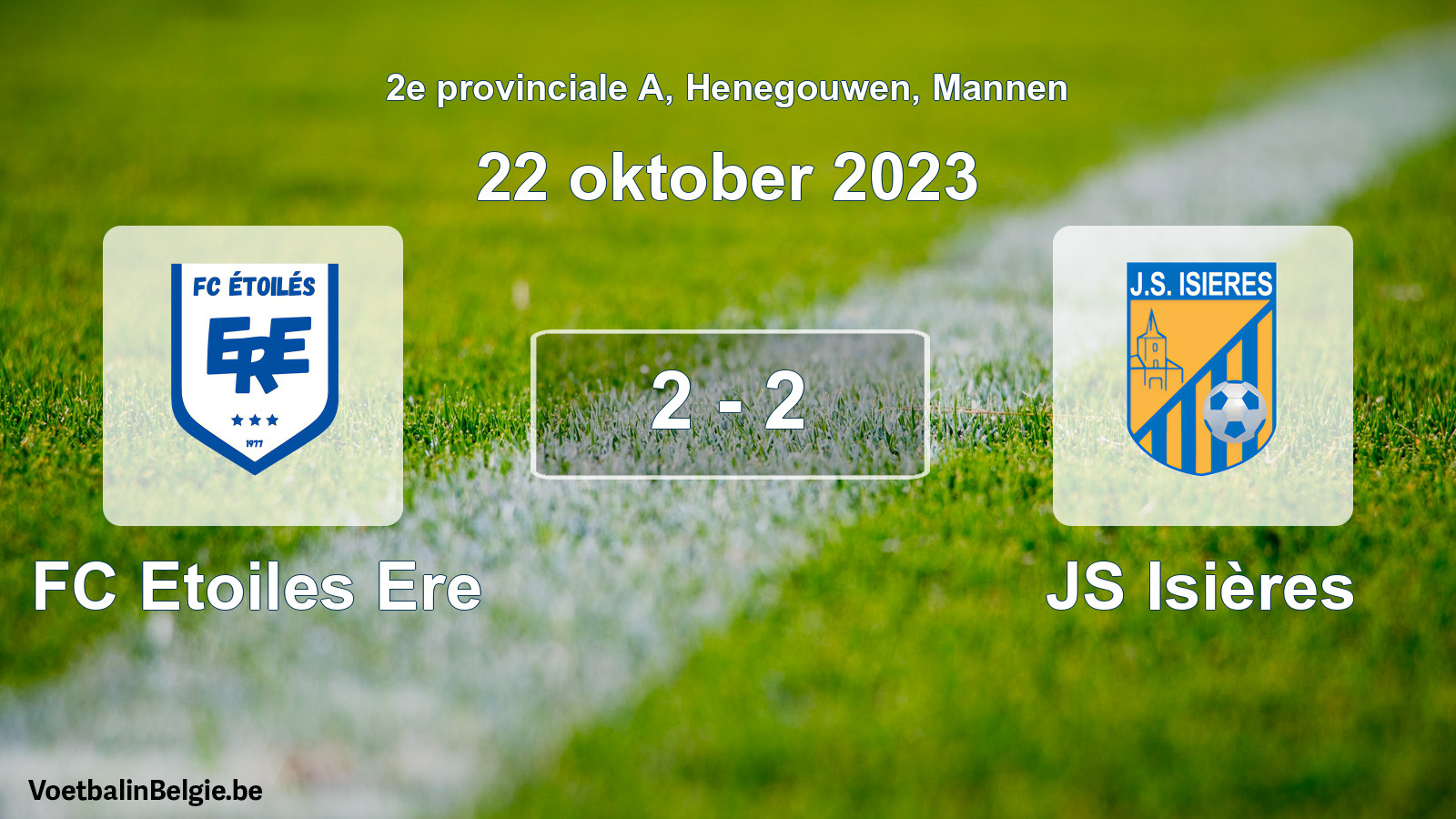 Gespeelde wedstrijd mannenvoetbal: FC Etoiles Ere - JS Isières 2 - 2 (22 oktober 2023)