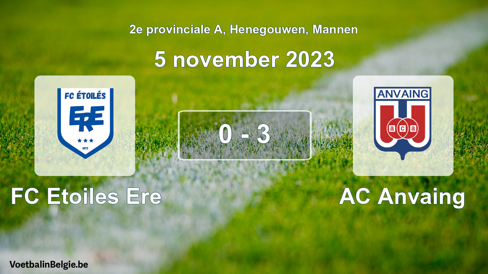 Gespeelde wedstrijd mannenvoetbal: FC Etoiles Ere - AC Anvaing 0 - 3 (5 november 2023)