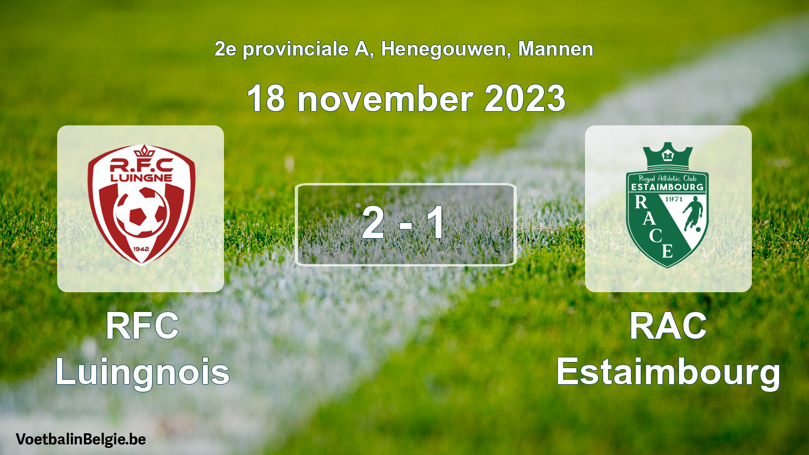 Gespeelde wedstrijd mannenvoetbal: RFC Luingnois - RAC Estaimbourg 2 - 1 (18 november 2023)