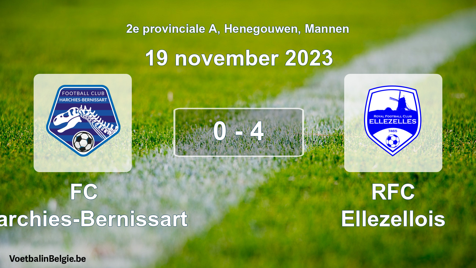 Gespeelde wedstrijd mannenvoetbal: FC Harchies-Bernissart - RFC Ellezellois 0 - 4 (19 november 2023)